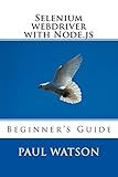 Selenium webdriver with Node.js: Beginner's Guide