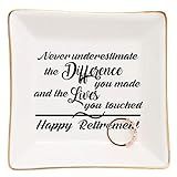 HOME SMILE Retirement Gifts for Women-Ceramic Ring Dish Jewelry Tray-Happy Retirement Appreciation Gift for Mom,Coworkers, Boss,Friends,Nurse,Teacher-Never Underestimate the Difference You Made