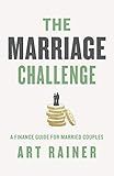The Marriage Challenge: A Finance Guide for Married Couples