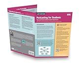 Podcasting for Students: Tips and Tools to Drive Creative Expression