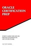 Study Guide for 1Z0-146: Oracle Database 11g: Advanced PL/SQL (Oracle Certification Prep)