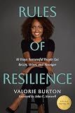 Rules of Resilience: 10 Ways Successful People Get Better, Wiser, and Stronger