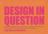 Design in Question