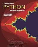 A Student's Guide to Python for Physical Modeling