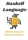 Haskell Cabal & Top 100 Packages Selection