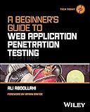 A Beginner's Guide To Web Application Penetration Testing (Tech Today)