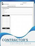 Contractor's Estimate Book: This is a very simple job estimate form With Client Contact Log & Dot Diagram Sheets For Taking Measurements & Inspection. 8.5 * 11 inches , + 100 Job Estimate Quote.