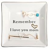 HOME SMILE Ceramic Ring Dish Jewelry Tray-Mom Gifts, Remember I Love You Mom - Mother's Day Birthday Gifts for Mom