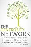 The Generosity Network: New Transformational Tools for Successful Fund-Raising