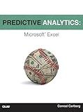Predictive Analytics: Microsoft Excel