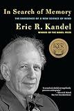 In Search of Memory: The Emergence of a New Science of Mind