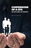 Confessions of a CPA: The Truth About Life Insurance