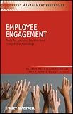 Employee Engagement: Tools for Analysis, Practice, and Competitive Advantage (Talent Management Essentials)