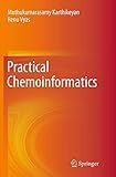 Practical Chemoinformatics