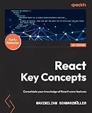 React Key Concepts: Consolidate your knowledge of React's core features