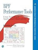 BPF Performance Tools (Addison-Wesley Professional Computing Series)