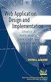 Web Application Design and Implementation: Apache 2, PHP5, MySQL, JavaScript, and Linux/UNIX (Quantitative Software Engineering Series)