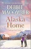Alaska Home: A Romance Novel (Midnight Sons Book 3)