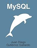 MySQL (Spanish Edition)