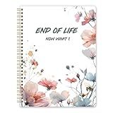 End of Life Planner, Now That I'M Dead, Guided Final Estate Arrangements, Planning Organizer Notebook for Last Wishes, Business Info & Funeral Planning, When I'M Gone Organizer, Death Planner,7.5"X9.5”