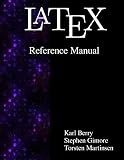 Latex Reference Manual