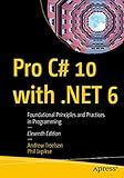 Pro C# 10 with .NET 6: Foundational Principles and Practices in Programming