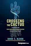 Crossing the Cactus: A Blueprint for Tech Commercialization Success Outside Silicon Valley