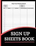 Sign Up Sheets Book (8.5 x 11 Inches): Registration Log, Event Sign-In & Attendance Record Sheets