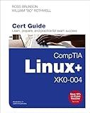 CompTIA Linux+ XK0-004 Cert Guide (Certification Guide)