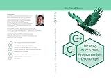 C und C++ : Der Weg durch den Programmier-Dschungel (German Edition)