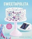 75 Fanciful Cakes, Cookies & More to Make & Decorate The Sweetapolita Bakebook (Paperback) - Common
