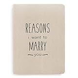 Reasons I Want to Marry You Journal Notebook - Love Letter Wedding Book Gift for Husband or Groom to Bride, Engagement or Proposal Gifts - 40 Blank Pages (20 Sheets) 6 x 4.5-inches