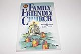 The Family-Friendly Church