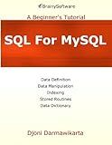 SQL for MySQL: A Beginner's Tutorial
