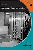 SQL Server Security Distilled