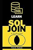 Learn SQL JOIN in 15 Minutes!
