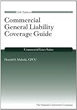 Commercial General Liability Coverage Guide (Commercial Lines Series)