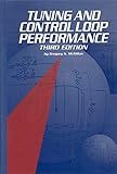 Tuning and Control Loop Performance: A Practitioner's Guide