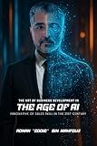 The Art of Business Development in the Age of AI