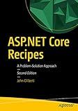 ASP.NET Core Recipes: A Problem-Solution Approach
