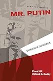 Mr. Putin REV: Operative in the Kremlin (Geopolitics in the 21st Century)