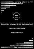 Linux # How to Setup a MySQL Replication Now?