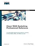 Cisco WAN Switching Professional Reference