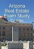 Arizona Real Estate Exam Study Guide