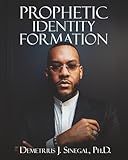 Prophetic Identity Formation