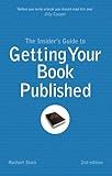 Insider's Guide to Getting Your Book Published