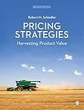 Pricing Strategies: Harvesting Product Value