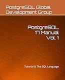 PostgreSQL 17 Manual Vol. 1: Tutorial & The SQL Language