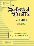 Selected Duets for Flute: Volume 1 - Easy to Medium | Flute Duet Sheet Music for Beginners and Intermediate Players | Beginner Flute Music Book for ... Flute Book (Rubank Educational Library, 177)
