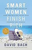 Smart Women Finish Rich, Expanded and Updated